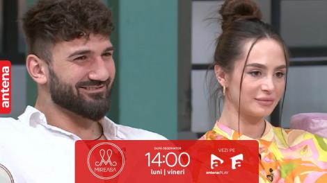 Mireasa Sezonul 7, 29 iunie 2023. Maria și Antonio au aniversat o lună de când sunt împreună