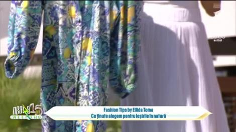 Neatza de Weekend, 27 august 2023. Fashion Tips by Ellida Toma: Ținute pentru ieșirile &icirc;n natură