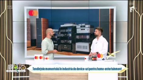 Super Neatza, 28 septembrie 2023. Tendințele anului &icirc;n industria de device-uri pentru home-entertainment