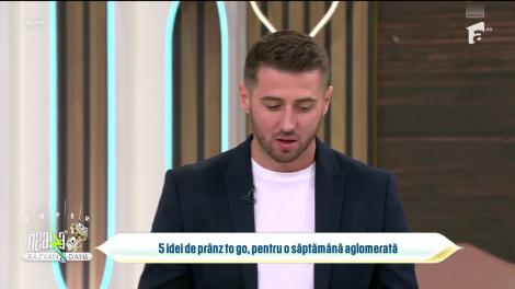 Super Neatza, 13 octombrie 2023. Pr&acirc;nz to go! Idei de mese pe care să le consumi la birou