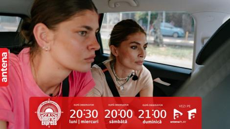 America Express, 1 noiembrie 2023. Laura și Sânziana au alergat pe stradă și au avut momente de panică: „Ăia vin după noi, mă jur!”