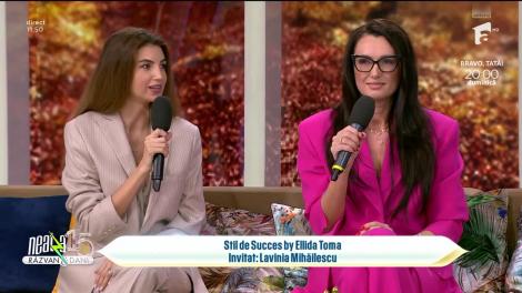 Super Neatza, 9 noiembrie 2023. Stil de Succes by Ellida Toma. Invitat: Lavinia Mihăilescu