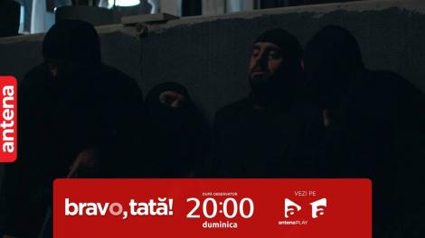 Bravo, tată! | Sezonul 1, episodul 9, 17 decembrie 2023. Tăticii au acționat și au răpit câinele Chinezului: Ce palpitant e!