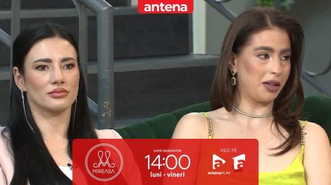 Mireasa sezonul 9, 15 aprilie 2024. Elena și Laura, deranjate de atitudinea Deliei: M-a sâcâit!