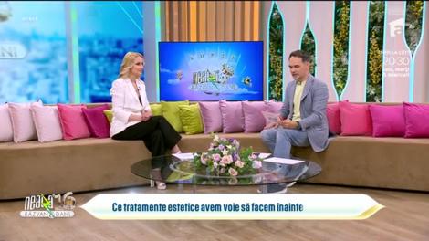 Super Neatza, 29 aprilie 2024. Ce proceduri estetice cu recuperare rapidă sunt recomandate înainte de un eveniment important