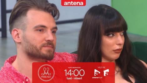 Mireasa sezonul 9, 10 iunie 2024. Antonia și Cristian nu și-au putut sărbători aniversarea împreună