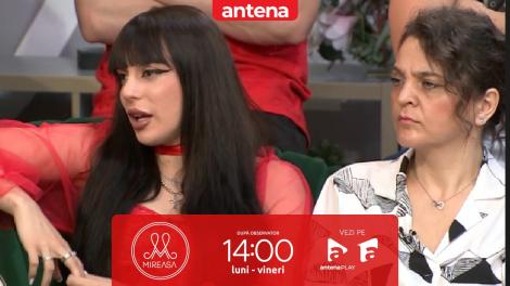 Mireasa Sezonul 9, 13 iunie 2024.  Antonia, către Elena: Pentru minte ești persona non grata!