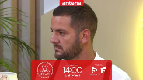 Mireasa sezonul 10, 8 august 2024. Stelian crede că Ionuț are ceva cu el!