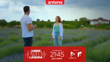 Iubire cu parfum de lavandă | Episodul 1, 31 octombrie 2024. Andra, luată pe nepregătite de Ștefan: Asta este moșia mea!