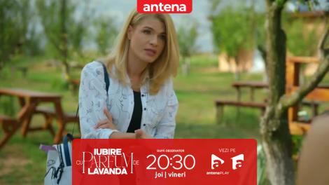 Iubire cu parfum de lavandă | Episodul 20, 28 noiembrie 2024. Claudia, discuție cu Anda despre aventura ei cu Ștefan: Nu am știut de voi