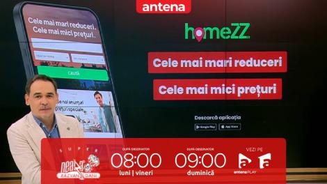 Super Neatza, 13 februarie 2025. Homezz.ro: Cum te poți muta cu familia în zona de sud a Capitalei