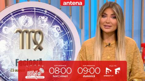 Super Neatza, 28 februarie 2025. Horoscopul Zilei cu Adina Moraru: Leii au ocazia să-și regândească prioritățile