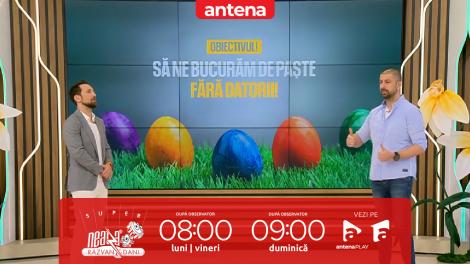 Super Neatza, 9 aprilie 2025. Cum să organizezi bugetul familiei pentru un Paște fără datorii