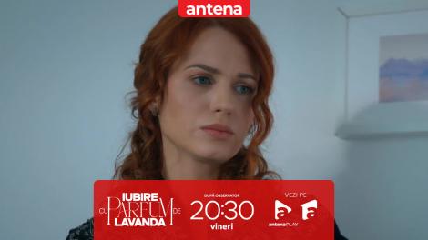 Iubire cu parfum de lavandă | Sezonul 2 | Episodul 37, 11 aprilie 2025. Romanița află că Anton nu este tatăl Andei. Cine crede că ar putea să fie