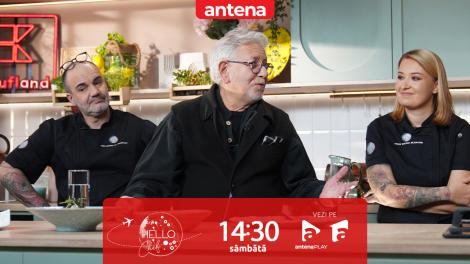 Hello Chef sezonul 9, 17 mai 2025. Confruntarea dintre Roxana Blenche și chef Samuel. Verdictul lui Ovidiu Lipan Țăndărică