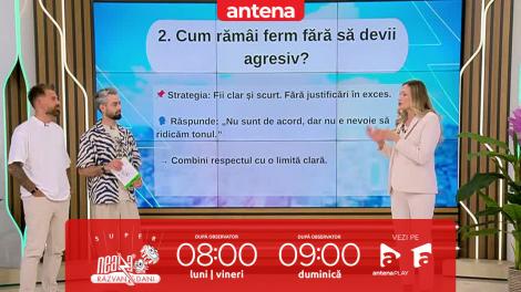Super Neatza, 10 iunie 2025. Cum comunicăm cu persoane dificile fără să ne pierdem calmul