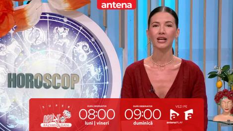 Super Neatza, 27 iunie mai 2025. Horoscopul zilei cu Claudia Băcuță: Nativii rac ar putea avea parte de o nouă sursă de venit!