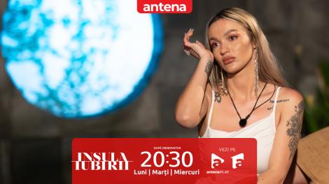 Insula iubirii Sezonul 9, 22 iulie 2025. Ella Vișan, cu ochii în lacrimi după separarea de Andrei Lemnaru: "E greu pentru că îl iubesc!"