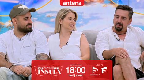 Cu ochii pe Insulă, sezonul 1, 6 august 2025. Reproșurile repetate pot distruge relația? Adevărul din spatele conflictelor