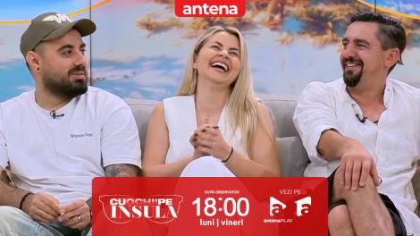 Cu ochii pe Insulă, sezonul 1, 8 august 2025. Ce își doresc cu adevărat bărbații de la partenere