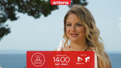 Mireasa sezonul 12, 11 august 2025. Ștefania îți caută marea iubire: Vreau pe cineva cu un caracter destul de puternic!