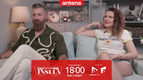 Cu ochii pe Insulă, sezonul 1, 19 august 2025. Care sunt gesturile care provoacă gelozia