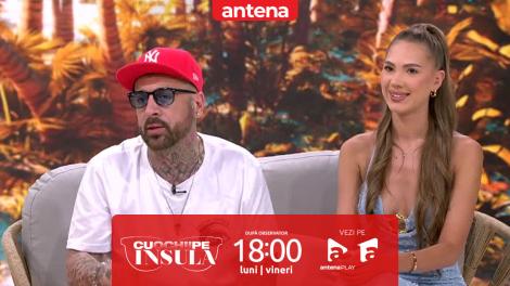 Cu ochii pe Insulă, sezonul 1, 27 august 2025. Relații în paralel. Pui punct sau joci periculos la dublu?