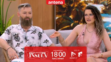 Cu ochii pe Insulă, sezonul 1, 29 august 2025. Ce așteptări ai de la partener? Teama că l-ai putea pierde sau încredere neclintită în el?
