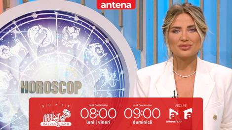 Super Neatza, 1 septembrie 2025. Horoscopul zilei cu Adina Moraru: Scorpionii ar putea rupe relațiile amoroase superficiale