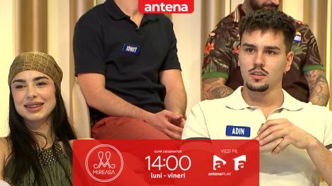 Mireasa sezonul 12, 19 septembrie 2025. Discuții între Lavinia și Adin: Nu îmi place când face twerk altor băieți!