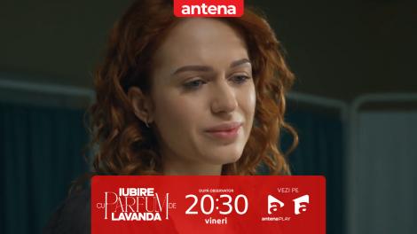 Iubire cu parfum de lavandă | Sezonul 3 | Episodul 14, 10 octombrie 2025. Albert este în stare foarte gravă! Ce decizie ia Maria