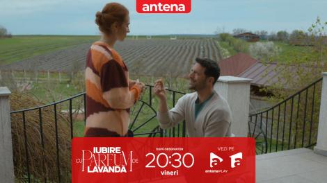 Iubire cu parfum de lavandă | Sezonul 3 | Episodul 21, 24 octombrie 2025. Ștefan o cere în căsătorie pe Anda: Sper ca a treia oară să fie cu noroc!