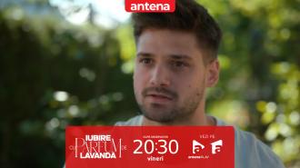 Iubire cu parfum de lavandă | Sezonul 3 | Episodul 37, 5 decembrie 2025. Filip nu crede că între Ioana și Rocky nu a fost nimic