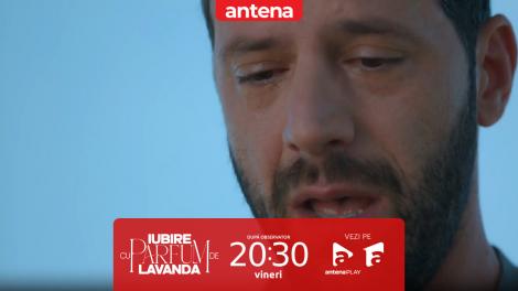 Iubire cu parfum de lavandă | Sezonul 3 | Episodul 50,  2 ianuarie 2026. Ștefan este &icirc;n lacrimi! Citește scrisoarea de la Anda: Să găsești pe cineva care să iubească tot ce am iubit eu la tine!