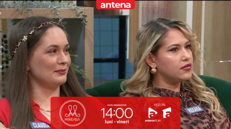 Mireasa sezonul 13. Claudia și Daniela, din nou &icirc;n conflict! De la ce s-au luat