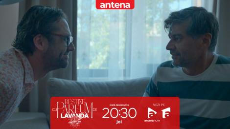 Destine cu parfum de lavandă | Episodul 17. Dinu, convins că este b&acirc;ntuit de Mircea: &bdquo;Nu mai scap de el. E aici!&rdquo;
