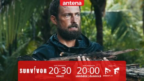 "Răm&acirc;ne de văzut ce t&acirc;mpenii o să mai fac"! Nu rata următorul episod Survivor Rom&acirc;nia, de la 20:30, pe Antena 1 și &icirc;n AntenaPLAY