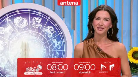 Super Neatza. Horoscopul Zilei cu Claudia Băcuță: Astăzi putem avea parte de negocieri