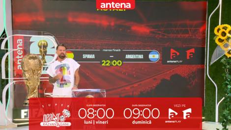 Super Neatza. World Cup News 2026. Finala Spania - Argentina va fi &icirc;n direct pe Antena 1 și AntenaPLAY!