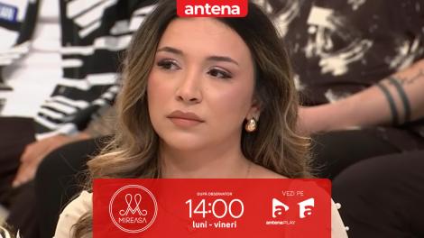 Mireasa, sezonul 14. Anne Mary o acuză pe Andreea de teatru: &bdquo;N-am &icirc;nțeles care e problema ta!&rdquo;