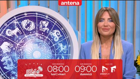Super Neatza. Horoscopul Zilei cu Adina Moraru: Orgoliile ies la suprafață și cer moderație
