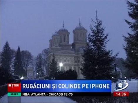Rugăciuni şi colinde pe iPhone! Preoţii de la Curtea de Argeş au lansat aplicaţie minune