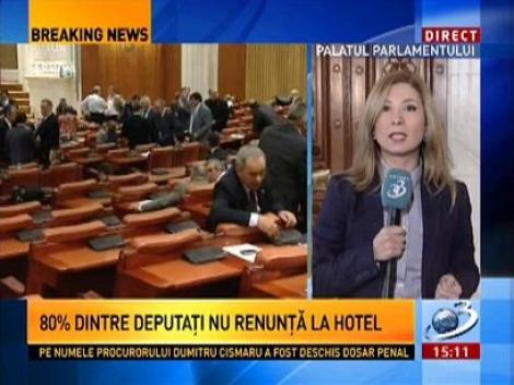 Revoltă în Parlament! 80% dintre deputaţi nu renunţă la cazarea la hotel