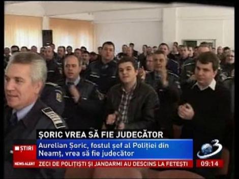 Aurelian Şoric vrea să fie judecător
