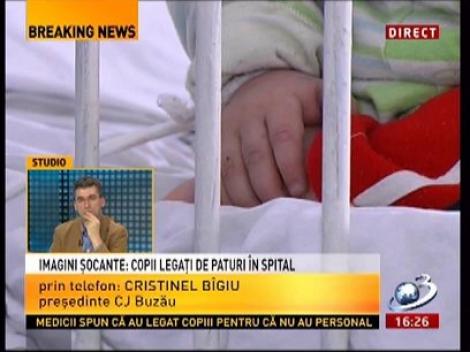 Explicaţie halucinată a autorităţilor în cazul copiilor legaţi de pat: Această măsură a fost luată să nu îşi smulgă branual din mână!