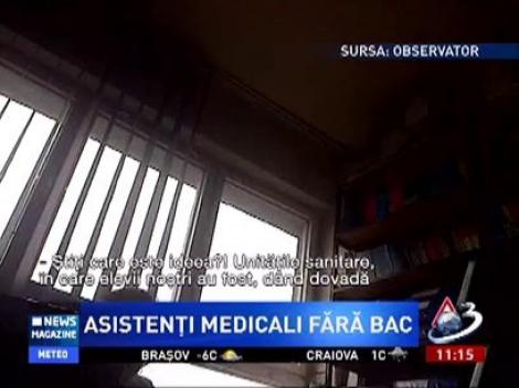 Reportaj cu camera ascunsă! Asistenţi medicali fără BAC