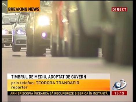Timbrul de mediu pentru maşini, avizat de Guvern