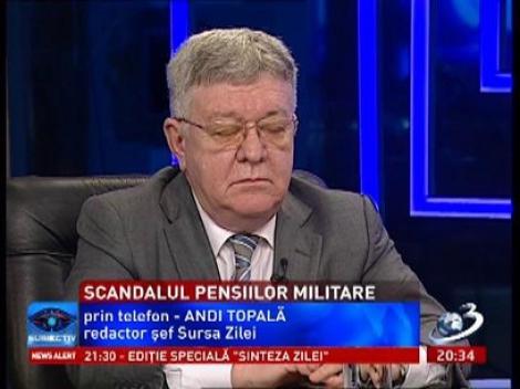 Subiectiv: Scandalul pensiilor militarilor ia amploare