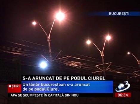 Un tânăr bucureştean s-a aruncat de pe podul Ciurel