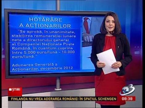 Directorul Poştei Române câştigă 132.000 de euro pe an